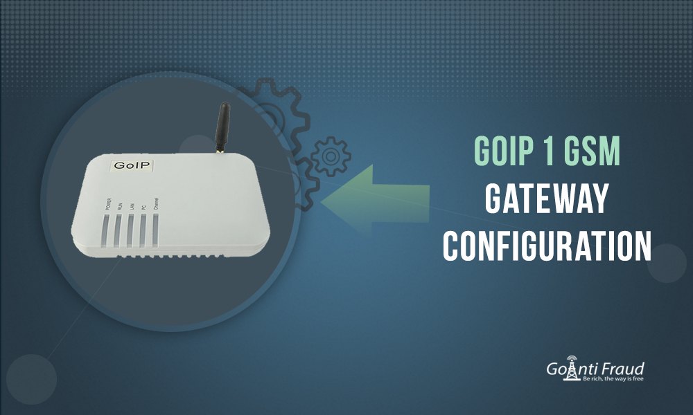 GOIP 1 GSM gateway configuration