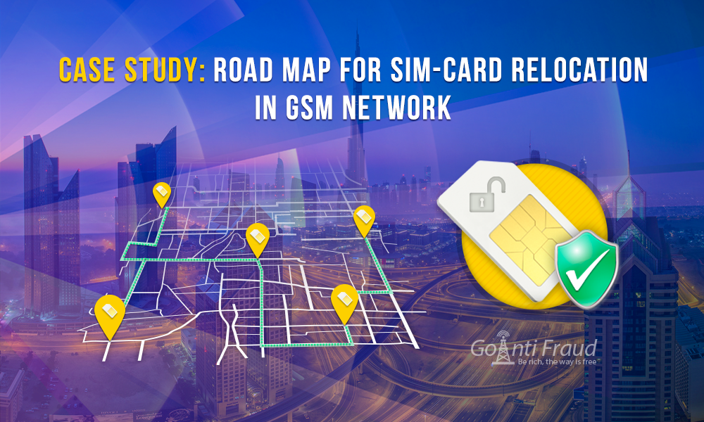 Case Study: Road map for SIM-card relocation in GSM network
