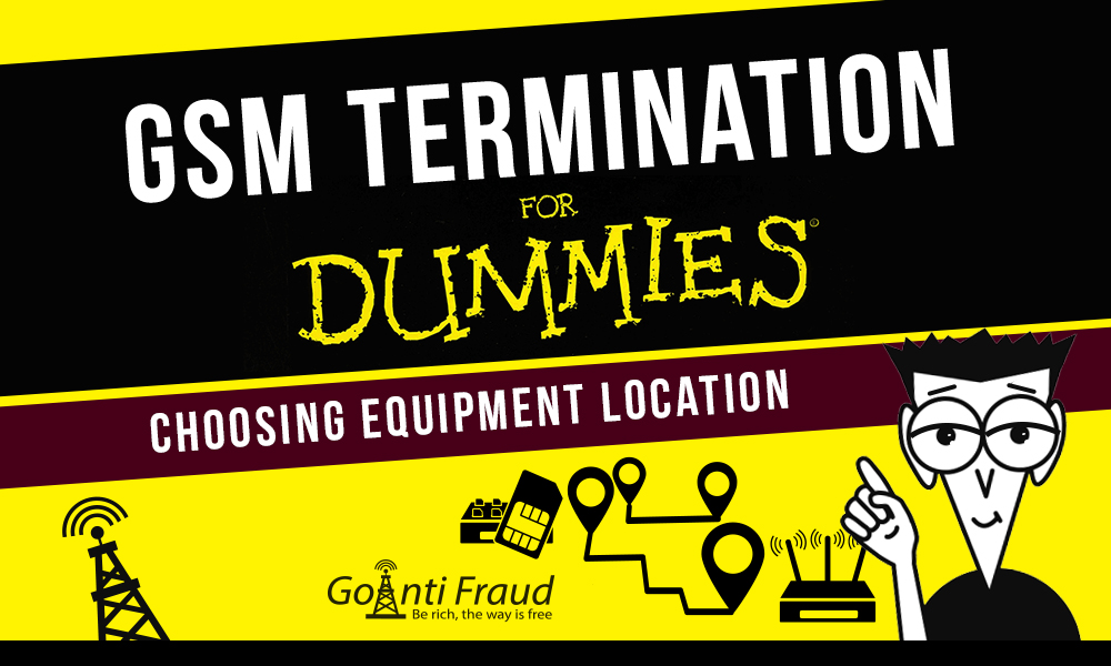 GSM Termination for Dummies: choosing equipment location