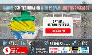Gabon: GSM Termination with Prepaid Libertis Packages