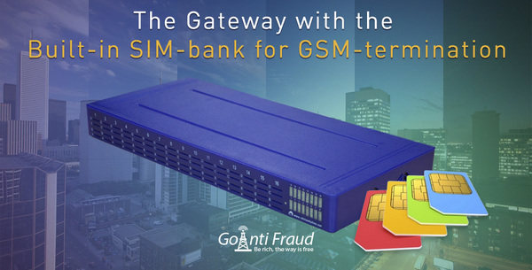 The Gateway with the Built-in SIM-bank for GSM-termination