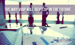 The Way VoIP Market Will Develop in the Future