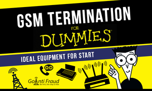 GSM termination for “dummies”: ideal equipment for start